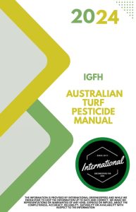 IGFH turf pesticide guide IGFH 2024 Australian pesticides manual for turf management by professionals & lawn owners